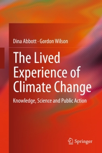 Omslagafbeelding: The Lived Experience of Climate Change 9783319179445