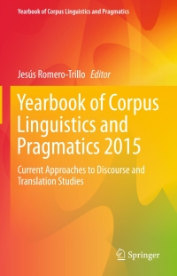 Omslagafbeelding: Yearbook of Corpus Linguistics and Pragmatics 2015 9783319179476