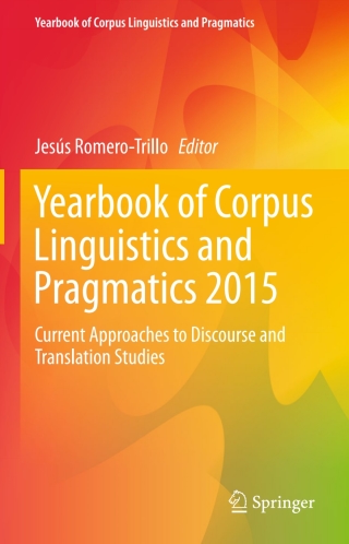 Cover image: Yearbook of Corpus Linguistics and Pragmatics 2015 9783319179476