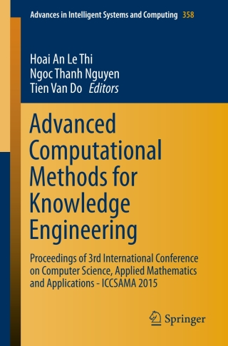 صورة الغلاف: Advanced Computational Methods for Knowledge Engineering 9783319179957