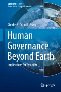 Cover image: Human Governance Beyond Earth 9783319180625