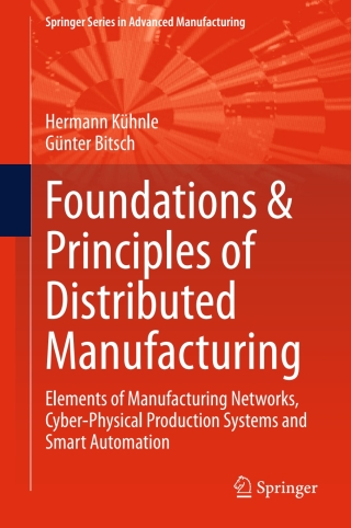 Cover image: Foundations & Principles of Distributed Manufacturing 9783319180779