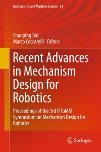 صورة الغلاف: Recent Advances in Mechanism Design for Robotics 9783319181257