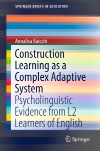Imagen de portada: Construction Learning as a Complex Adaptive System 9783319182681