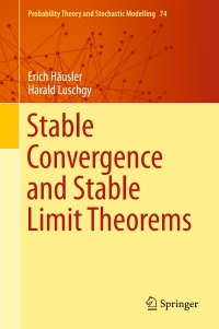 Cover image: Stable Convergence and Stable Limit Theorems 9783319183282