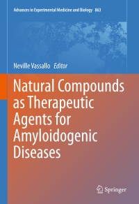 Cover image: Natural Compounds as Therapeutic Agents for Amyloidogenic Diseases 9783319183640