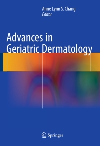 Titelbild: Advances in Geriatric Dermatology 9783319183794