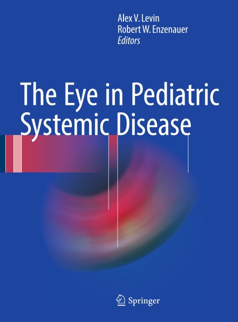 The Eye in Pediatric Systemic Disease - FULL INSTANT DOWNLOAD | PDF DOCX EPUB