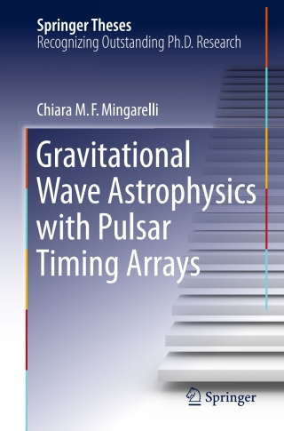 Imagen de portada: Gravitational Wave Astrophysics with Pulsar Timing Arrays 9783319184005
