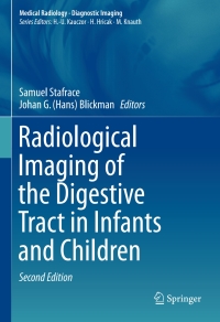 Omslagafbeelding: Radiological Imaging of the Digestive Tract in Infants and Children 2nd edition 9783319184333