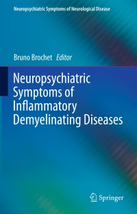 Cover image: Neuropsychiatric Symptoms of Inflammatory Demyelinating Diseases 9783319184630
