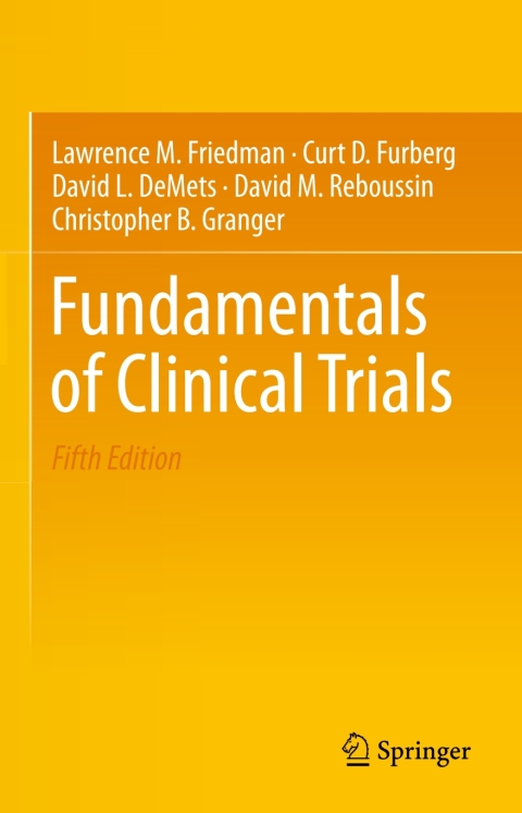 Fundamentals of Clinical Trials, 5th Edition - FULL INSTANT DOWNLOAD | PDF DOCX EPUB