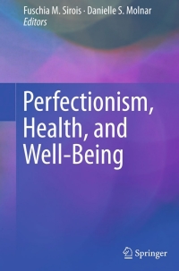 Titelbild: Perfectionism, Health, and Well-Being 9783319185811