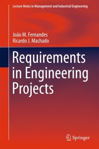 Cover image: Requirements in Engineering Projects 9783319185965