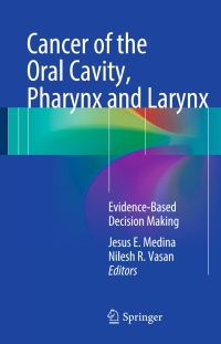 Immagine di copertina: Cancer of the Oral Cavity, Pharynx and Larynx 9783319186290
