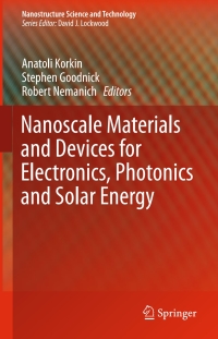 صورة الغلاف: Nanoscale Materials and Devices for Electronics, Photonics and Solar Energy 9783319186320