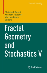 表紙画像: Fractal Geometry and Stochastics V 9783319186597
