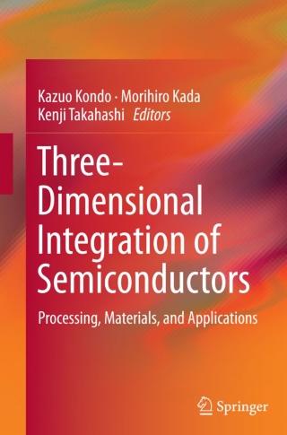 Cover image: Three-Dimensional Integration of Semiconductors 9783319186740