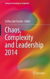表紙画像: Chaos, Complexity and Leadership 2014 9783319186924