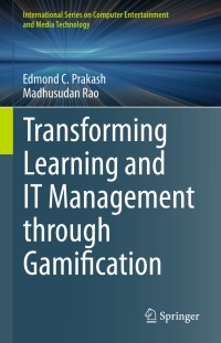 Cover image: Transforming Learning and IT Management through Gamification 9783319186986