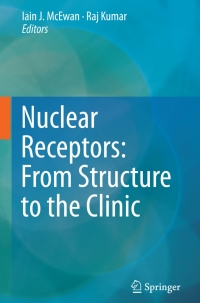 Cover image: Nuclear Receptors: From Structure to the Clinic 9783319187280
