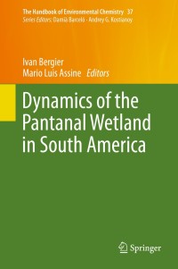 Omslagafbeelding: Dynamics of the Pantanal Wetland in South America 9783319187341