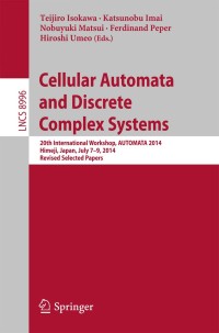 Cover image: Cellular Automata and Discrete Complex Systems 9783319188119