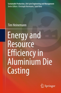 Cover image: Energy and Resource Efficiency in Aluminium Die Casting 9783319188140