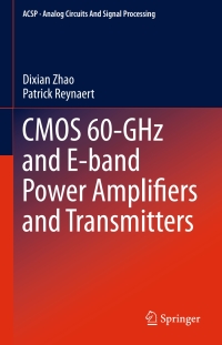 صورة الغلاف: CMOS 60-GHz and E-band Power Amplifiers and Transmitters 9783319188386