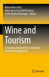表紙画像: Wine and Tourism 9783319188560