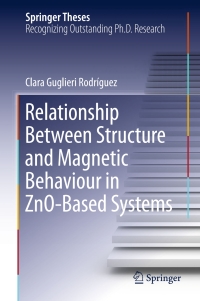 Immagine di copertina: Relationship Between Structure and Magnetic Behaviour in ZnO-Based Systems 9783319188867