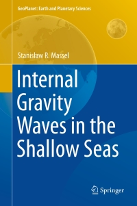 Immagine di copertina: Internal Gravity Waves in the Shallow Seas 9783319189079