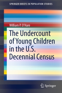 صورة الغلاف: The Undercount of Young Children in the U.S. Decennial Census 9783319189161