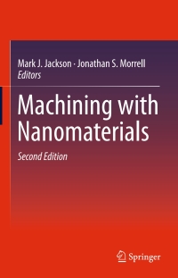 Titelbild: Machining with Nanomaterials 2nd edition 9783319190082
