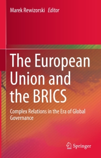 Omslagafbeelding: The European Union and the BRICS 9783319190983