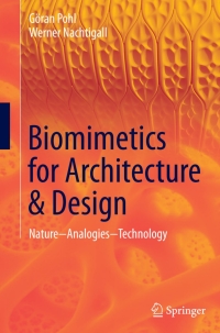 صورة الغلاف: Biomimetics for Architecture & Design 9783319191195