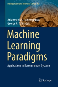 صورة الغلاف: Machine Learning Paradigms 9783319191348