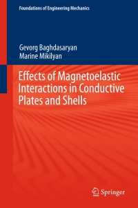 Cover image: Effects of Magnetoelastic Interactions in Conductive Plates and Shells 9783319191614