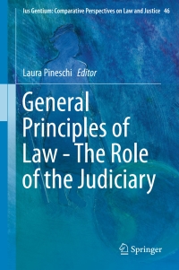 Titelbild: General Principles of Law - The Role of the Judiciary 9783319191799