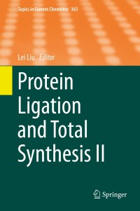 Cover image: Protein Ligation and Total Synthesis II 9783319191881