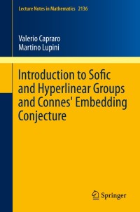 Cover image: Introduction to Sofic and Hyperlinear Groups and Connes' Embedding Conjecture 9783319193328