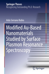 Omslagafbeelding: Modified Au-Based Nanomaterials Studied by Surface Plasmon Resonance Spectroscopy 9783319194011