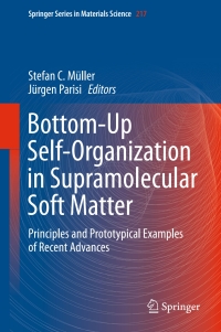 Imagen de portada: Bottom-Up Self-Organization in Supramolecular Soft Matter 9783319194097