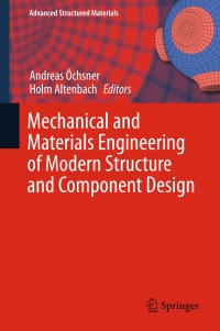 Cover image: Mechanical and Materials Engineering of Modern Structure and Component Design 9783319194424