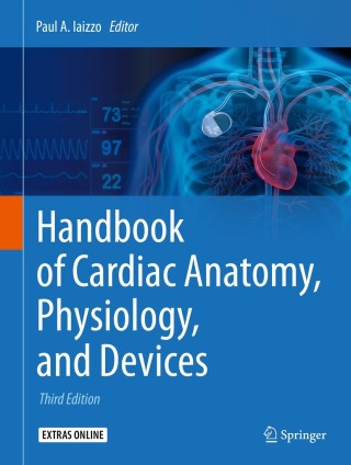 Cover image: Handbook of Cardiac Anatomy, Physiology, and Devices 3rd edition 9783319194639