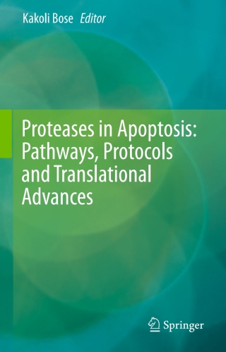 Cover image: Proteases in Apoptosis: Pathways, Protocols and Translational Advances 9783319194967