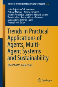 Imagen de portada: Trends in Practical Applications of Agents, Multi-Agent Systems and Sustainability 9783319196282