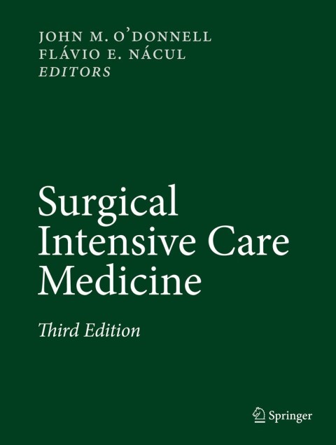 Surgical Intensive Care Medicine, 3rd Edition - FULL INSTANT DOWNLOAD | PDF DOCX EPUB