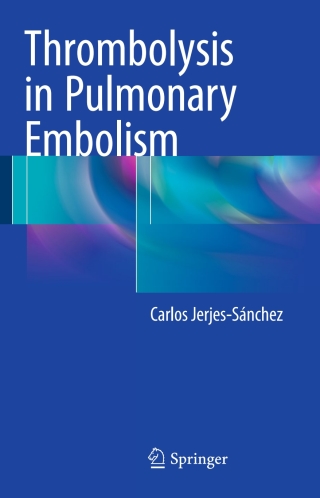 Omslagafbeelding: Thrombolysis in Pulmonary Embolism 9783319197067