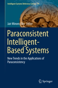 Cover image: Paraconsistent Intelligent-Based Systems 9783319197210